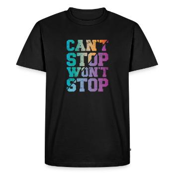Can't Stop won't Stop - Men's Premium Organic T-Shirt - black - Front - Nico (187cm)