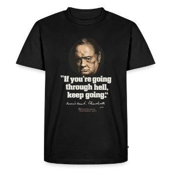 Citation de Churchill traversant l’enfer - T-shirt Premium bio Homme - noir - Devant - Nico (187cm)