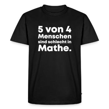 5 personnes sur 4 sont mauvaises en maths - T-shirt Premium bio Homme - noir - Devant - Nico (187cm)