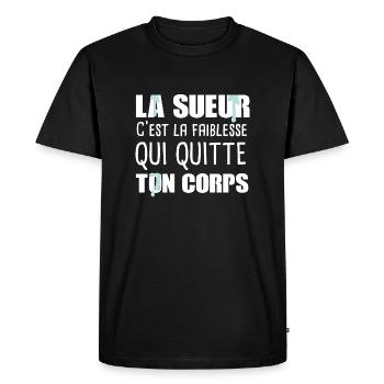 La sueur... Idée cadeau musculation drôle citation - T-shirt Premium bio Homme - noir - Devant - Nico (187cm)