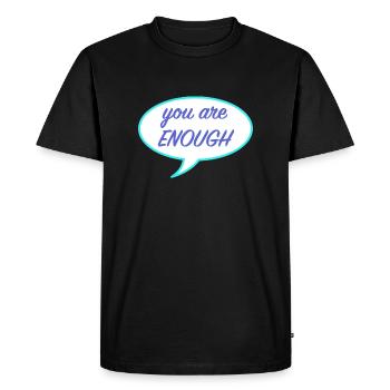 Du bist genug, Gleichberechtigung homosexuell - Männer Premium Bio T-Shirt - Schwarz - Vorne - Nico (187cm)