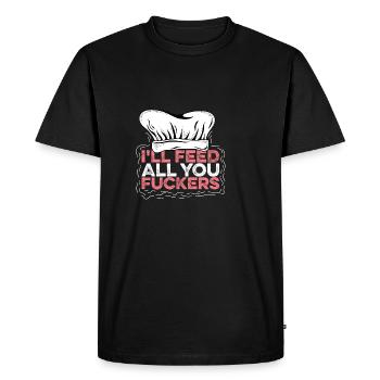Je te nourris personne arrogante. Cadeau - T-shirt Premium bio Homme - noir - Devant - Nico (187cm)