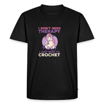 I don't need therapy I just need a - Men's Premium Organic T-Shirt - black - Front - Nico (187cm)
