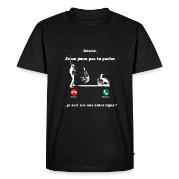 Désolé, je suis sur une autre ligne. Je pêche - T-shirt Premium bio Homme - noir - Devant - Nico (187cm)