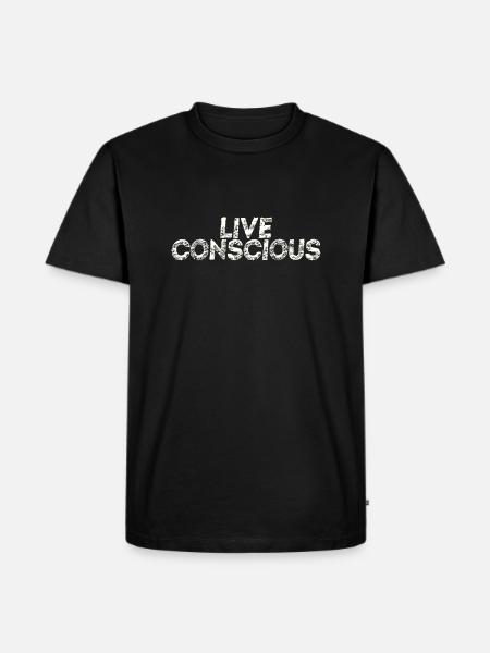 Live conscious gift idea mindful mindfulness - Men's Premium Organic T-Shirt - black