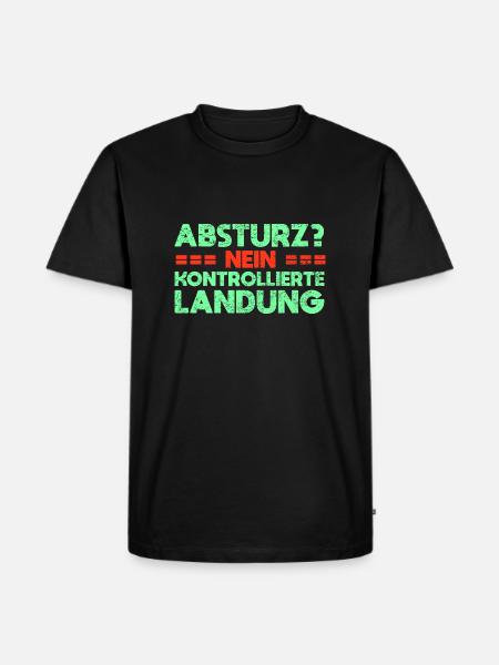 Absturz? Nein, Kontrollierte Landung - Männer Premium Bio T-Shirt - Schwarz