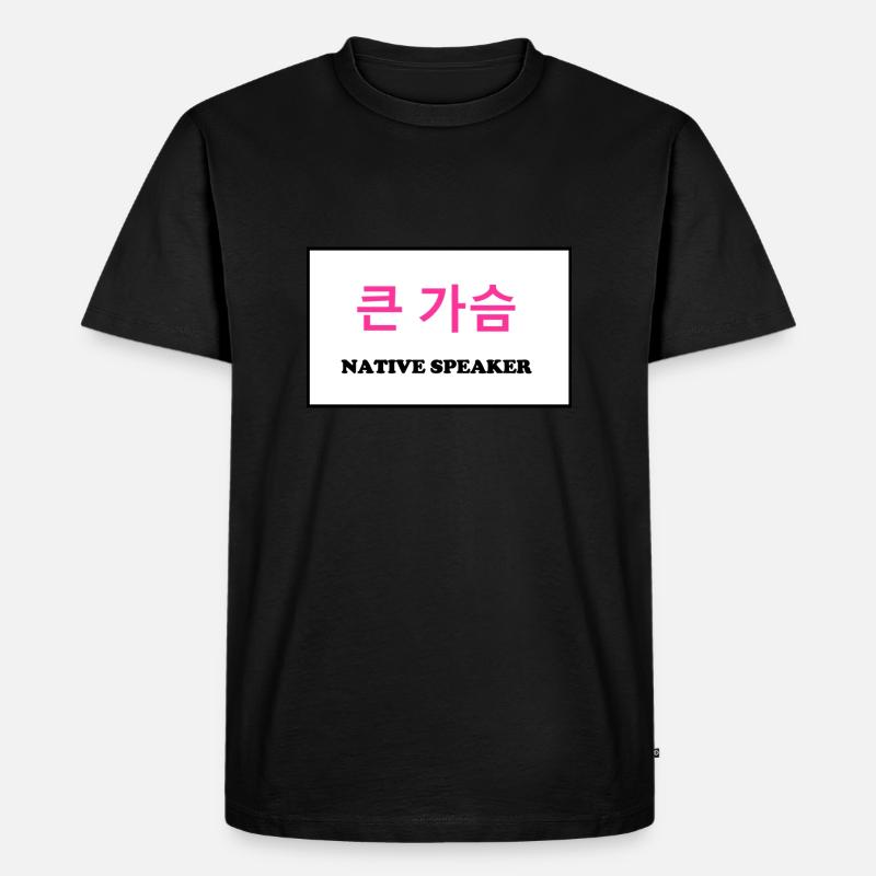 Native Speaker, Korean - Männer Premium Bio T-Shirt - Schwarz