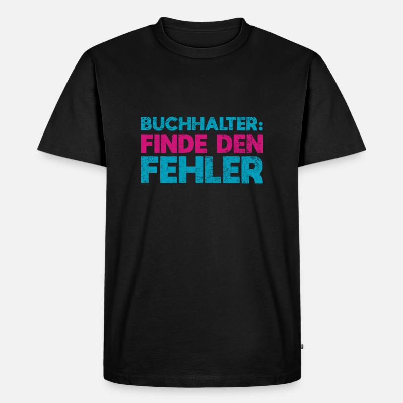 Buchhalter: Finde Den Fehler - Männer Premium Bio T-Shirt - Schwarz