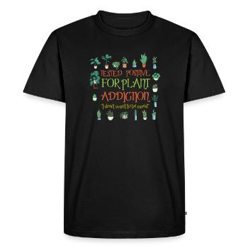 Plant addiction Plant lovers Gardeners - Men's Premium Organic T-Shirt - black - Front - Nico (187cm)
