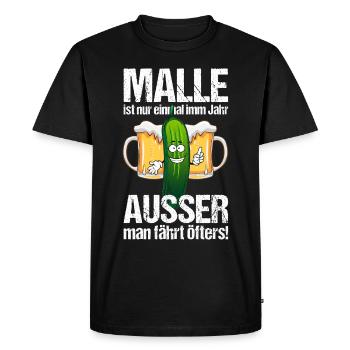 Malle Gurke Spruch saufen Geschenk - Männer Premium Bio T-Shirt - Schwarz - Vorne - Nico (187cm)