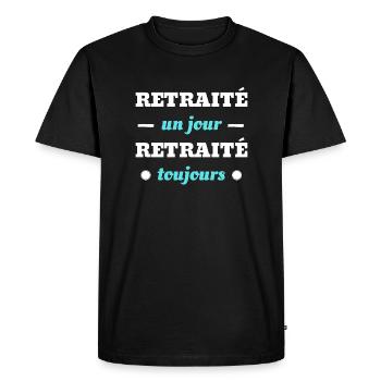 t shirt retraité un jour toujours humour retraite - T-shirt Premium bio Homme - noir - Devant - Nico (187cm)