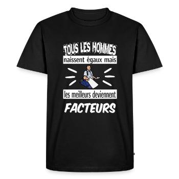 les meilleurs deviennent facteurs - T-shirt Premium bio Homme - noir - Devant - Nico (187cm)