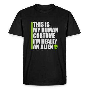 Citation extraterrestre de costume humain - T-shirt Premium bio Homme - noir - Devant - Nico (187cm)
