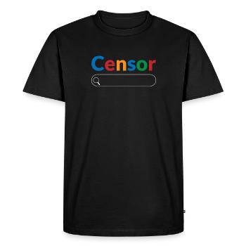 Search Engine Censorship Big Tech Censor - Men's Premium Organic T-Shirt - black - Front - Nico (187cm)