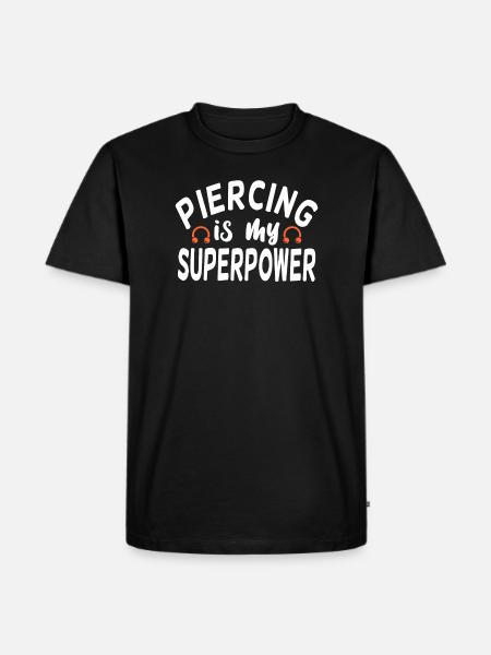 Piercing Is My Superpower Piercing Fun - Men's Premium Organic T-Shirt - black