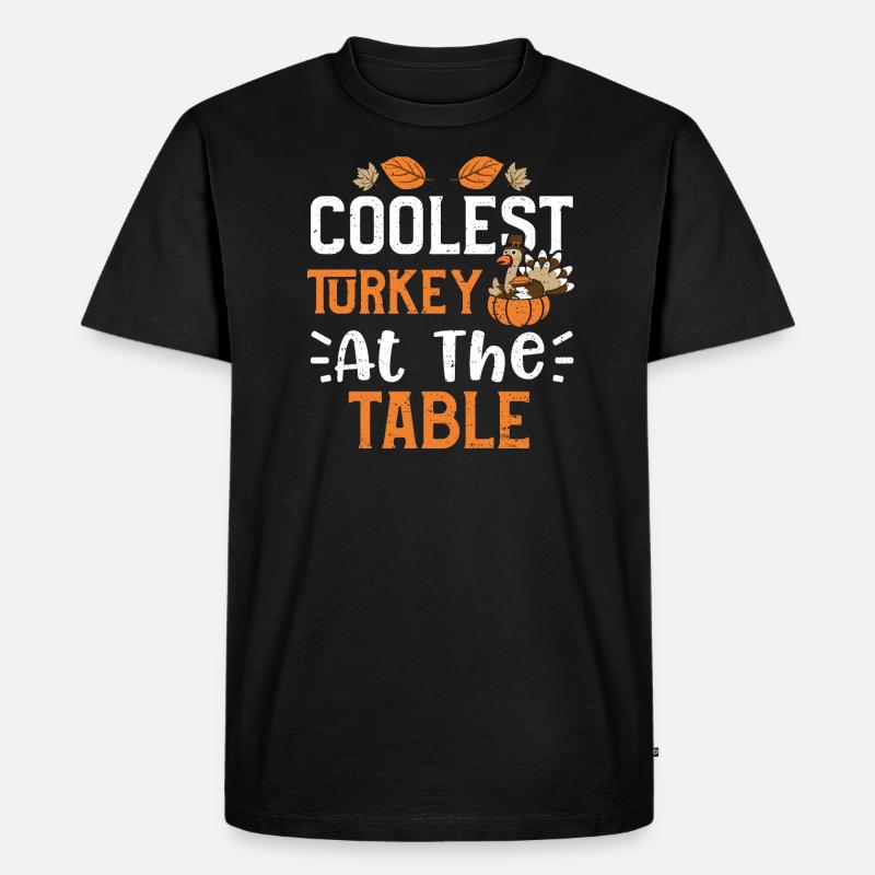 Coolest Turkey At The Table - Männer Premium Bio T-Shirt - Schwarz