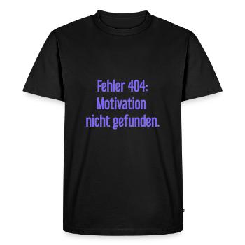 Error 404: Motivation not found - Men's Premium Organic T-Shirt - black - Front - Nico (187cm)