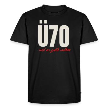 BD - Ü70 und es geht weiter - Aufschrift - - Männer Premium Bio T-Shirt - Schwarz - Vorne - Nico (187cm)