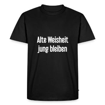 Sagesse ancienne, restez jeune – dicton joyeux - T-shirt Premium bio Homme - noir - Devant - Nico (187cm)