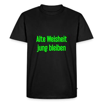 Sagesse ancienne, restez jeune – dicton joyeux - T-shirt Premium bio Homme - noir - Devant - Nico (187cm)