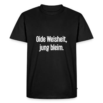 Oide Weisheit, jung bleim – Bavarian saying - Men's Premium Organic T-Shirt - black - Front - Nico (187cm)