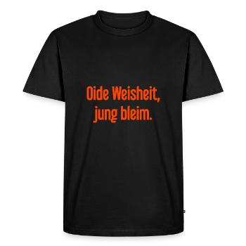 Oide Weisheit, jung bleim – Bavarian saying - Men's Premium Organic T-Shirt - black - Front - Nico (187cm)