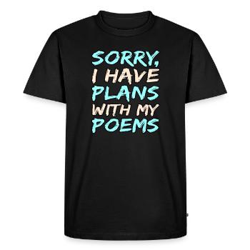 J’ai des projets avec mes poèmes poètes - T-shirt Premium bio Homme - noir - Devant - Nico (187cm)
