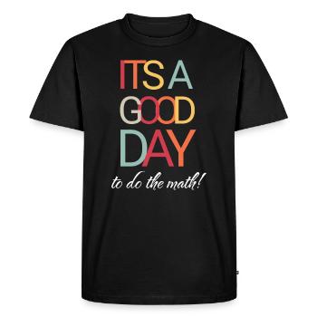 C’est une bonne journée pour passer une bonne journée - T-shirt Premium bio Homme - noir - Devant - Nico (187cm)