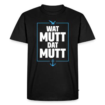 WAT MUTT DAT MUTT | SPRUCH PLATTDEUTSCH - Männer Premium Bio T-Shirt - Schwarz - Vorne - Nico (187cm)