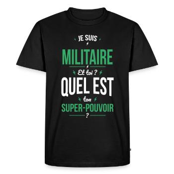 Je suis militaire - Super-pouvoir - T-shirt Premium bio Homme - noir - Devant - Nico (187cm)