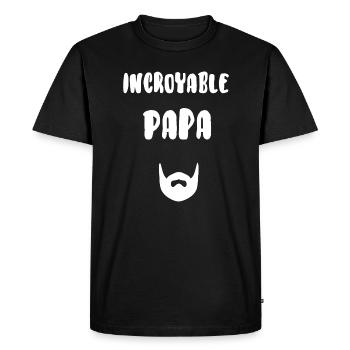Incroyable papa - T-shirt Premium bio Homme - noir - Devant - Nico (187cm)