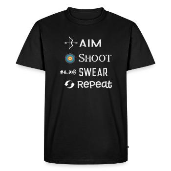 Aim Shoot Swear Repeat Funny Archery Archer Player - Men's Premium Organic T-Shirt - black - Front - Nico (187cm)