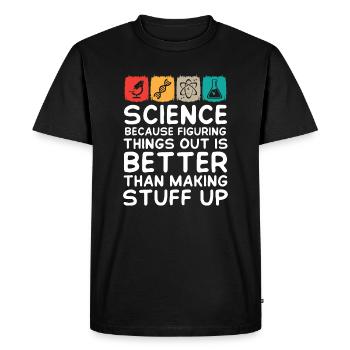 Science is Real - Männer Premium Bio T-Shirt - Schwarz - Vorne - Nico (187cm)