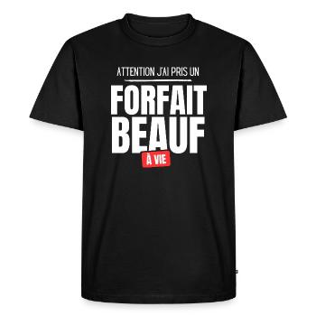 Forfait beauf humour rigolo beauferie - T-shirt Premium bio Homme - noir - Devant - Nico (187cm)