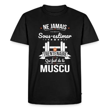 Sous-estimer un trentenaire qui fait de la muscu - T-shirt Premium bio Homme - noir - Devant - Nico (187cm)