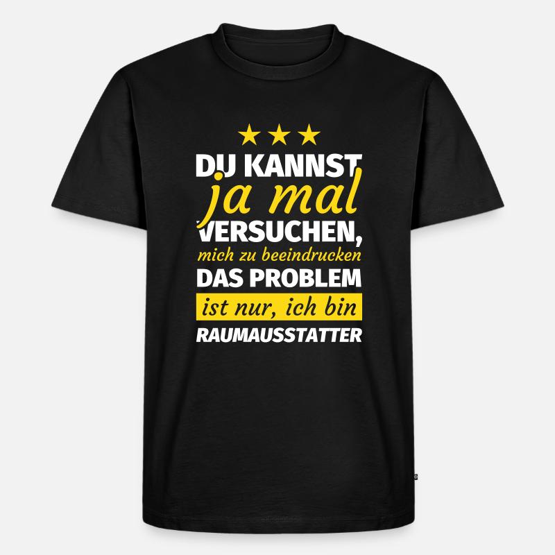Raumausstatter - Männer Premium Bio T-Shirt - Schwarz