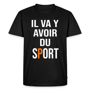 Il va y avoir du sport coach coaching - T-shirt Premium bio Homme - noir - Devant - Nico (187cm)