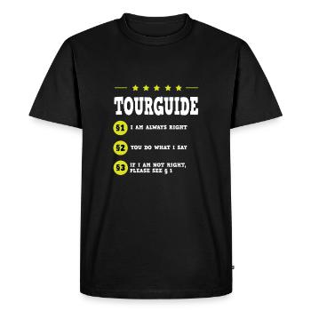 Tour guide rules saying joke - Men's Premium Organic T-Shirt - black - Front - Nico (187cm)