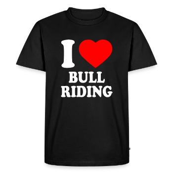 I love bull riding - T-shirt Premium bio Homme - noir - Devant - Nico (187cm)