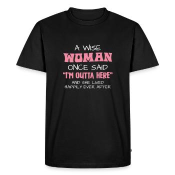 A wise woman said: I am out and lived - Men's Premium Organic T-Shirt - black - Front - Nico (187cm)