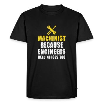 Machinist Because engineers also need heroes - Men's Premium Organic T-Shirt - black - Front - Nico (187cm)