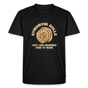 Synonym Rolls Just Like Grammar Used To Make - Men's Premium Organic T-Shirt - black - Front - Nico (187cm)