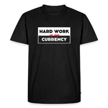 BODYBUILDING T-SHIRT HARD WORK IS MY CURRENCY - Men's Premium Organic T-Shirt - black - Front - Nico (187cm)