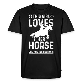 This girl loves her horse Oh and her husband - Men's Premium Organic T-Shirt - black - Front - Nico (187cm)
