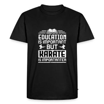 Education is important but Karate is importanter - Men's Premium Organic T-Shirt - black - Front - Nico (187cm)