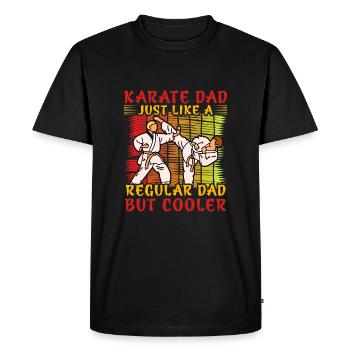 Karate Dad just like a Regular Dad but cooler - Men's Premium Organic T-Shirt - black - Front - Nico (187cm)