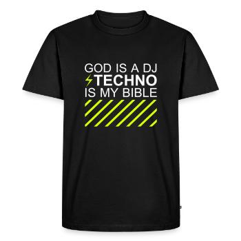 God is a DJ Techno is my bible Festival Culture - Men's Premium Organic T-Shirt - black - Front - Nico (187cm)