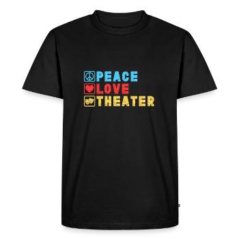 Musical Theatre Peace Love Theater Design - Men's Premium Organic T-Shirt - black - Front - Nico (187cm)