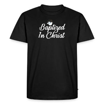 Getauft in Christus Taufe - Männer Premium Bio T-Shirt - Schwarz - Vorne - Nico (187cm)