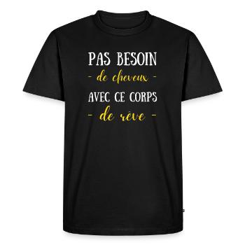 Homme pas besoin de cheveux avec ce corps de rêve - T-shirt Premium bio Homme - noir - Devant - Nico (187cm)